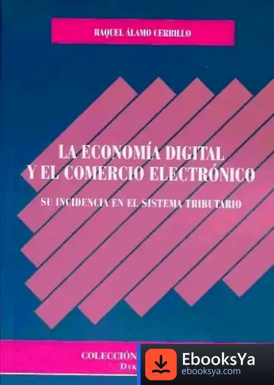 Descargar La Economía Digital Y El Comercio Electrónico