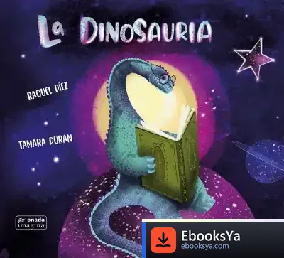 Descargar La Dinosauria de Raquel Díez