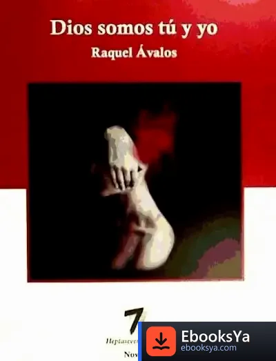 Descargar Dios Somos Tu Y Yo, 3 (Novela)