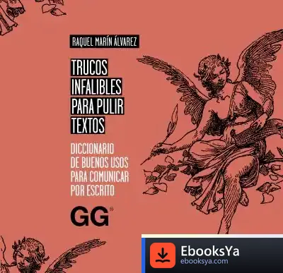 Descargar Trucos Infalibles Para Pulir Textos Diccionario De Buenos Usos Para Comunicar Por Escrito