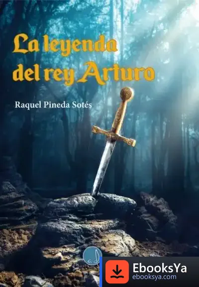 Descargar Leyenda Del Rey Arturo, La