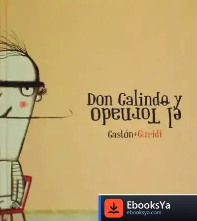 Descargar Don Galindo Y El Tornado
