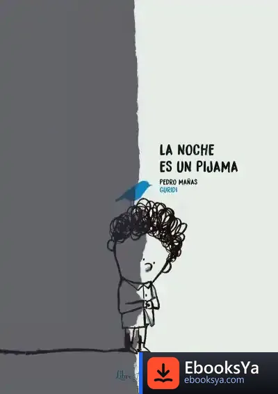 Descargar La Noche Es Un Pijamaa de Raúl Nieto Guridi