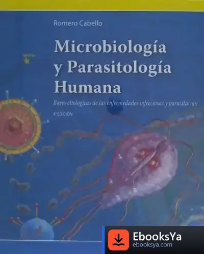 Descargar Microbiología Y Parasitología Humana de Raúl Romero Cabello