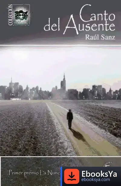 Descargar Canto Del Ausente de Raúl Sanz García