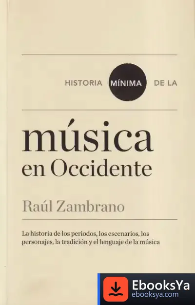 Descargar Historia Mínima De De La Música En Occidente
