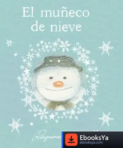 Descargar El Muñeco De Nieve de Raymond Briggs