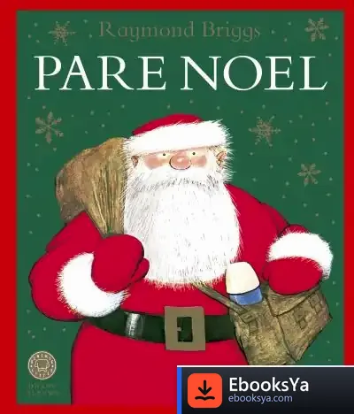 Descargar Pare Noel de Raymond Briggs