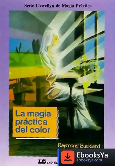 Descargar Magia Práctica Del Color, La