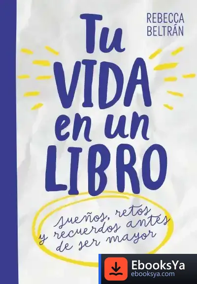 Descargar Tu Vida En Un Libro. Para Niños Y Niñas
