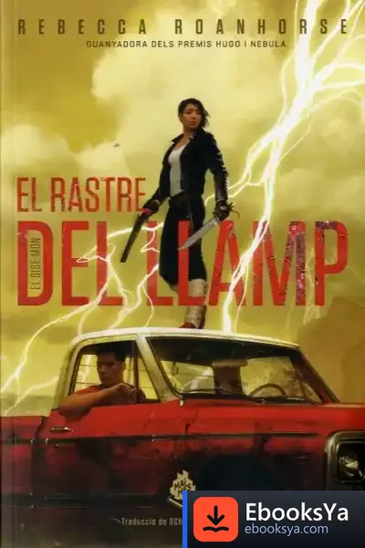 Descargar El Rastre Del Llamp de Rebecca Roanhorse