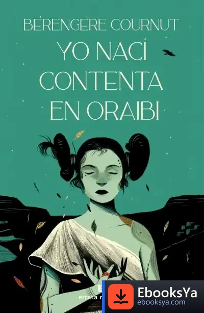 Descargar Yo Nací Contenta En Oraibi