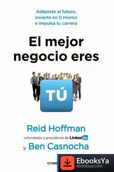 Descargar El Mejor Negocio Eres Tú de Alberto Leonardo Urcaray Rodríguez