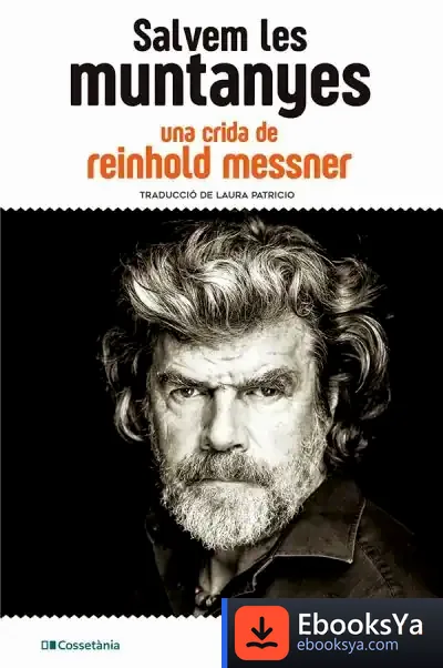 Descargar Salvem Les Muntanyes de Reinhold Messner