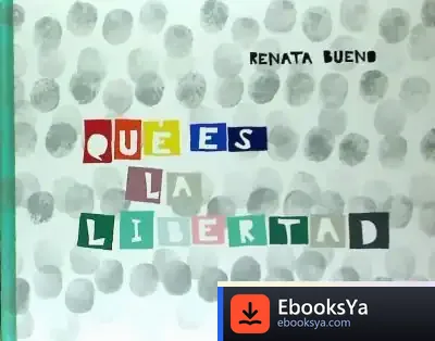 Descargar ¿Qué Es La Libertad?
