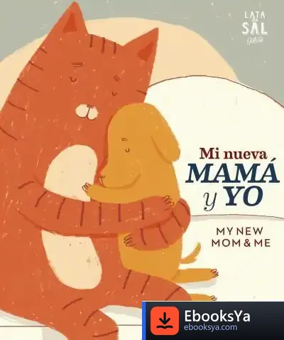 Descargar Mi Nueva Mamá Y Yo