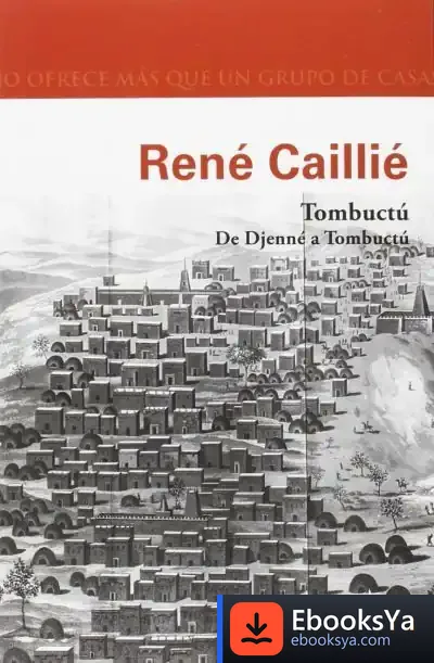 Descargar Tombuctú. De Djenné A Tombuctú