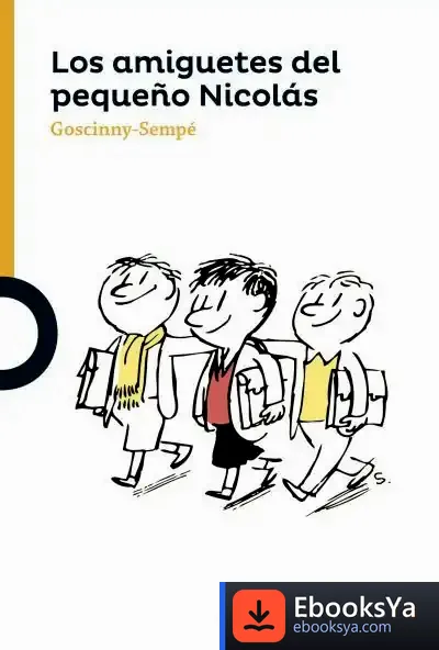 Descargar Los Amiguetes Del Pequeño Nicolás de René Goscinny