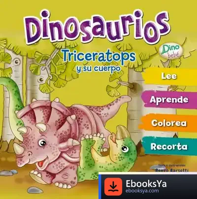 Descargar Triceratops Y Su Cuerpo de Renzo Barsotti