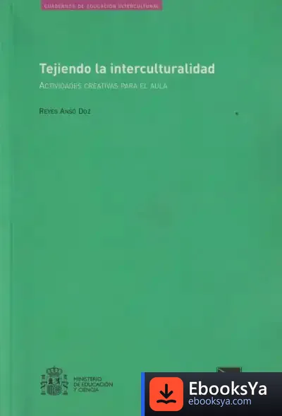 Descargar Tejiendo La Interculturalidad de Kim Leine