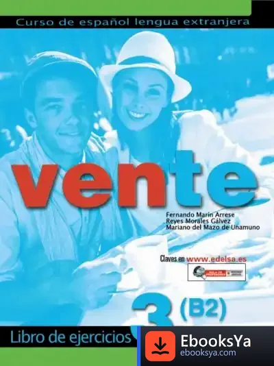 Descargar Vente 3 B2+ Libro De Ejercicios de Reyes Morales Gálvez