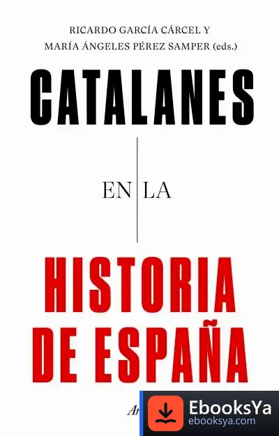 Descargar Catalanes En La Historia De España
