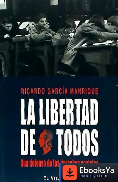 Descargar La Libertad De Todos