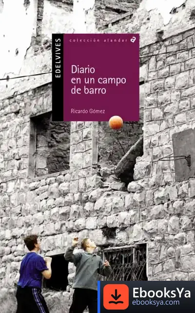 Descargar Diario De Un Campo De Barro de Ricardo Gómez Gil