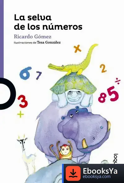 Descargar La Selva De Los Números de Ricardo Gómez Gil