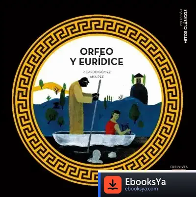 Descargar Orfeo Y Eurídice de Ricardo Gómez Gil
