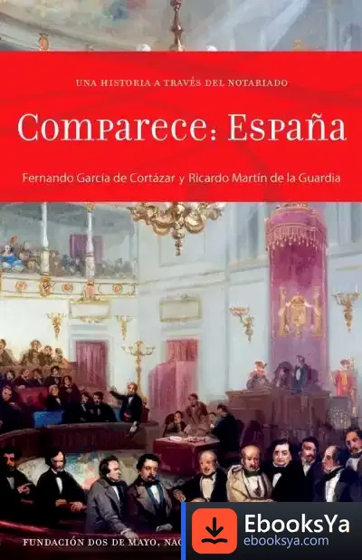 Descargar Comparece España de Ricardo M. Martín de la Guardia