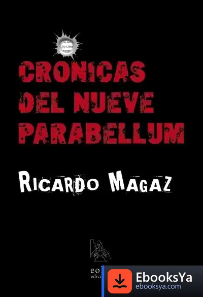 Descargar Crónicas Del Nueve Parabellum