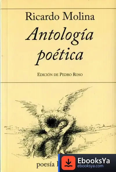 Descargar Antologai Poetica, 724 Ricardo Molina de Ricardo Molina