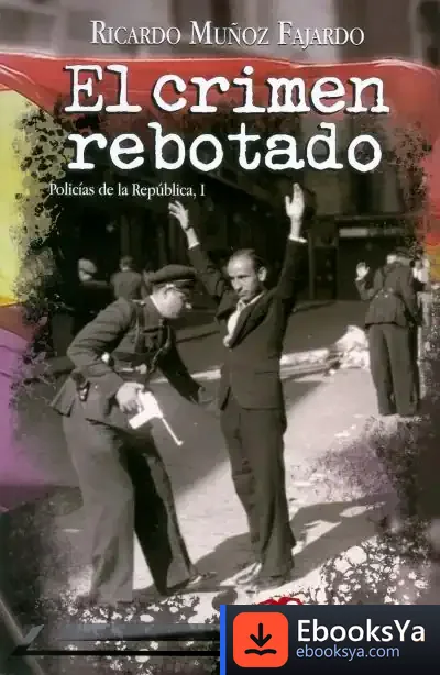 Descargar (I) El Crimen Rebotado de Ricardo Muñoz Fajardo