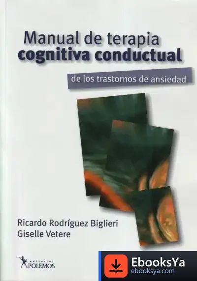 Descargar Manual De Terapia Cognitiva de Ricardo Rodríguez Biglieri