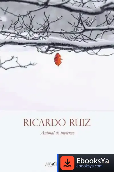 Descargar Animal De Invierno de Ricardo Ruiz de Nebreda