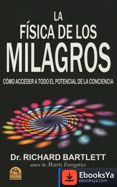 Descargar Fisica De Los Milagros, La
