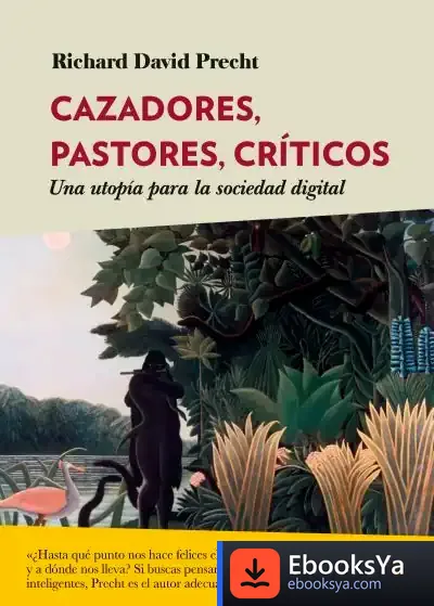 Descargar Cazadores, Pastores, Críticos