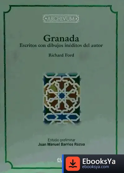 Descargar Granada, Escritos Con Dibujos Inéditos Del Autor de Richard Ford