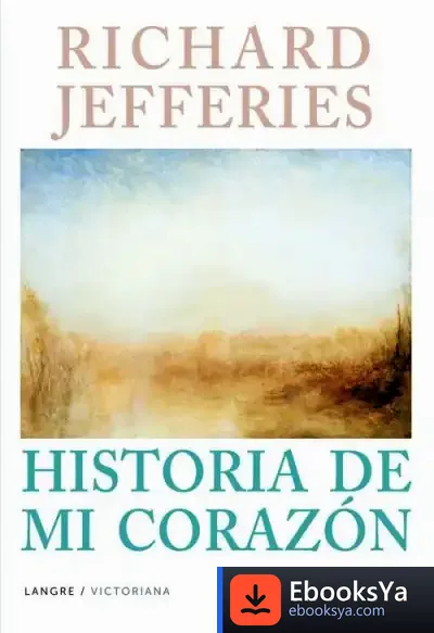 Descargar Richard Jefferies Historia De Mi Corazón