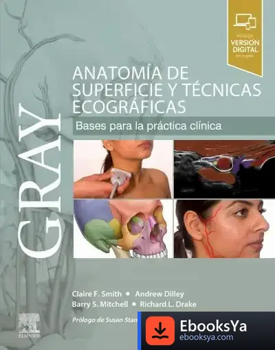 Descargar Gray. Anatomía De Superficie Y Técnicas Ecográficas