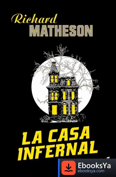 Descargar La Casa Infernal de Richard Matheson