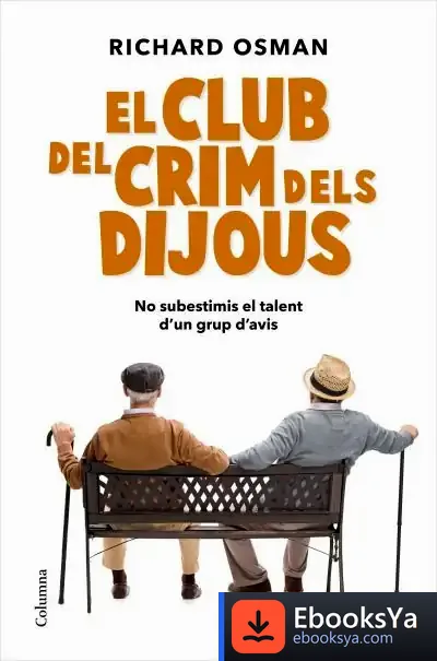 Descargar El Club Del Crim Dels Dijous de Richard Osman
