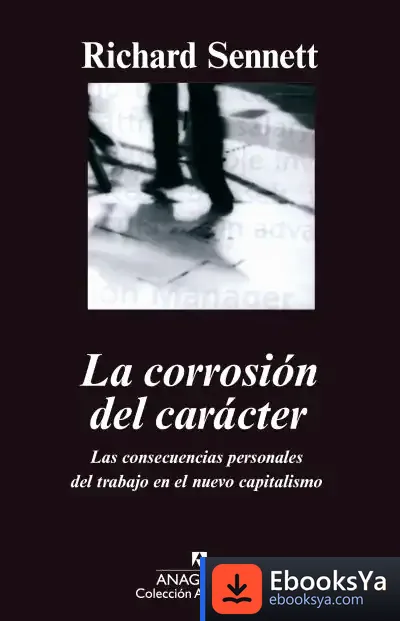 Descargar La Corrosión Del Carácter