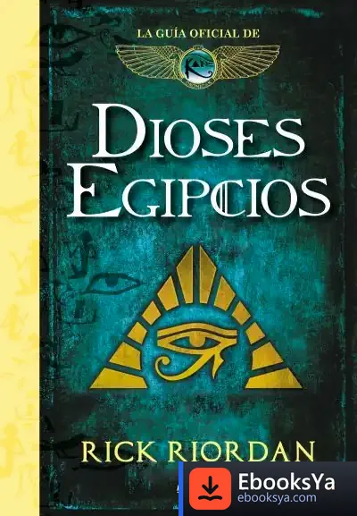Descargar Dioses Egipcios de Rick Riordan
