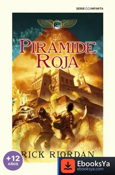 Descargar La Pirámide Roja (Las Crónicas De Los Kane 1)