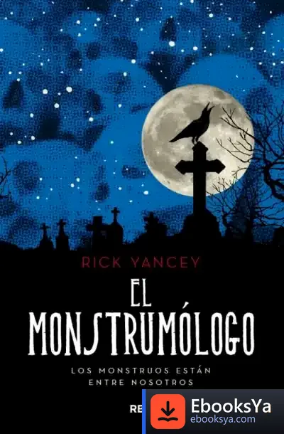 Descargar El Monstrumologo (Mons. 1) de Rick Yancey