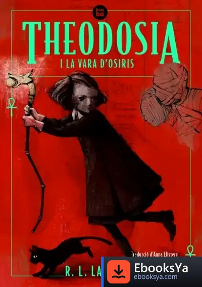 Descargar Theodosia I La Vara D'Osiris