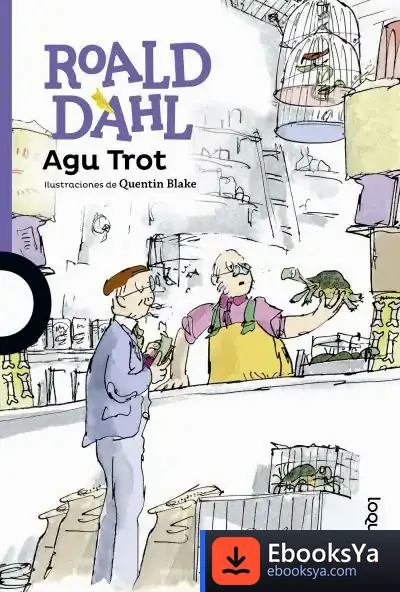 Descargar Agu Trot de Roald Dahl