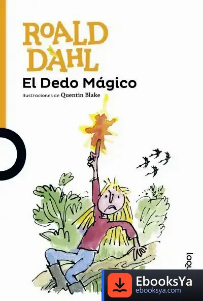 Descargar El Dedo Mágico de Roald Dahl